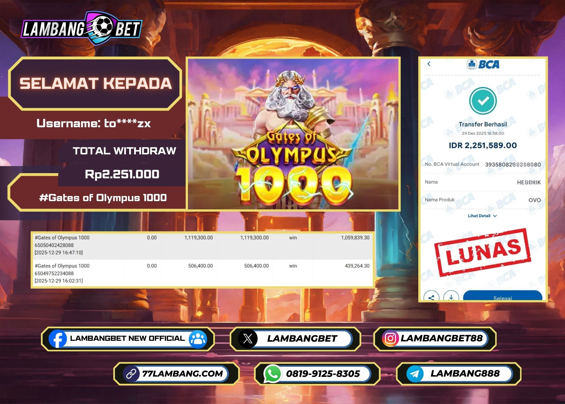 LAMBANGBET [29 DESEMBER 2025] JACKPOT SLOT Gates of Olympus 1000 "Rp2.251.000" LUNAS